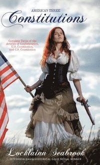 bokomslag America's Three Constitutions