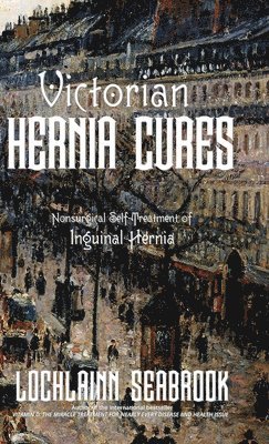 bokomslag Victorian Hernia Cures