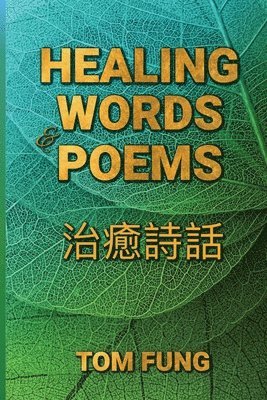 Healing Words & Poems 1
