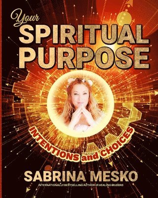 Your Spiritual Purpose 1