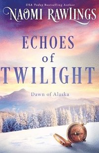 bokomslag Echoes of Twilight