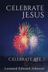 bokomslag Celebrate Jesus