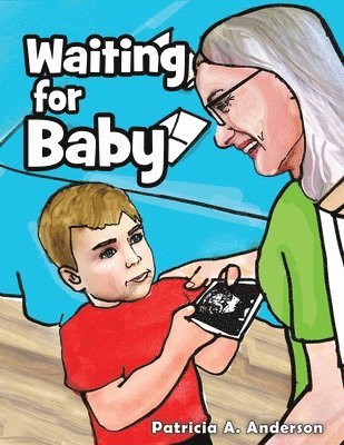 Patricia A Anderson - Waiting for Baby, Häftad