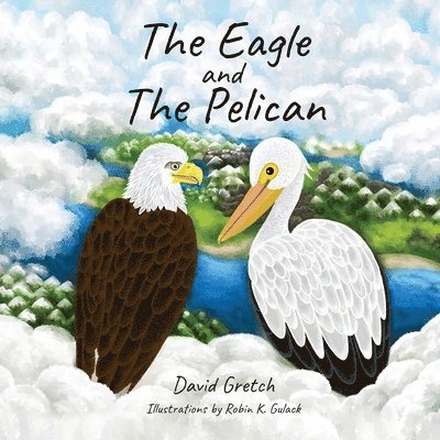 The Eagle and The Pelican 1