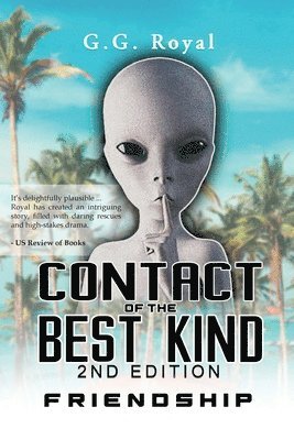 Contact of the Best Kind 2nd Edition 1