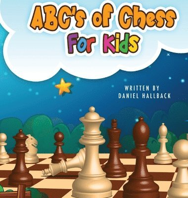 bokomslag ABC's Of Chess For Kids