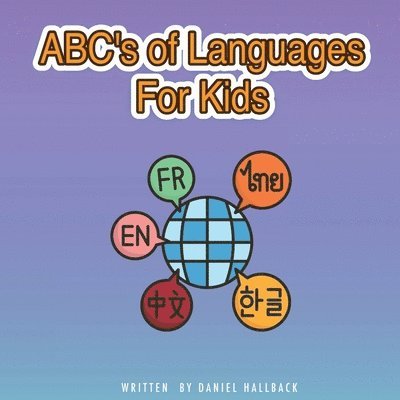 Daniel Hallback - ABC's of Languages for Kids, Häftad