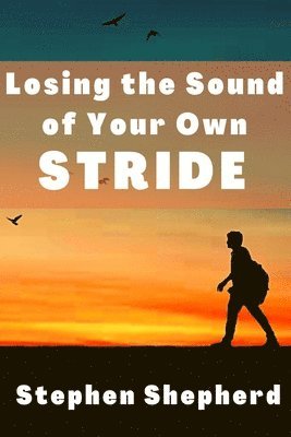 Losing the Sound of Your Own Stride 1