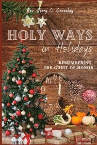 bokomslag Holy Ways in Holidays