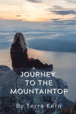 Journey to the Mountaintop 1