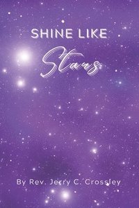 bokomslag Shine Like Stars