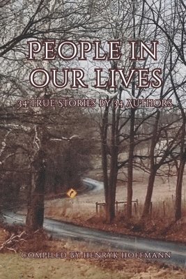 Henryk Hoffmann - People in Our Lives, Häftad