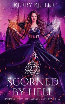 Kerry Keller - Scorned by Hell, Häftad