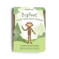 bokomslag Bigfoot Copes with Hurt Feelings