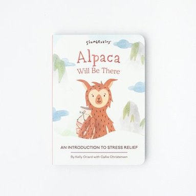 bokomslag Alpaca Will Be There