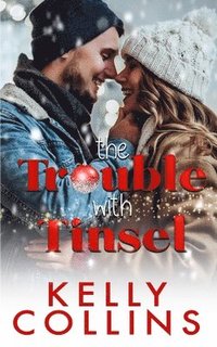 bokomslag The Trouble With Tinsel