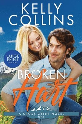 Kelly Collins - Broken Hart LARGE PRINT, Häftad