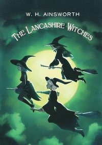 bokomslag The Lancashire Witches