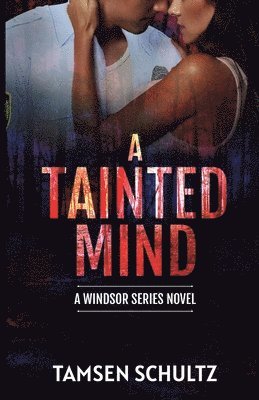 A Tainted Mind 1