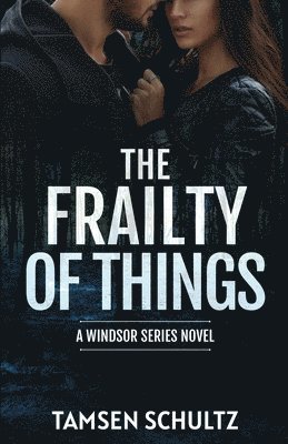 bokomslag Frailty of Things