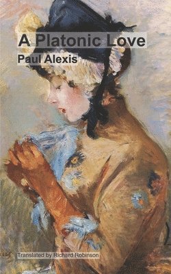 Paul Alexis - Platonic Love, Häftad