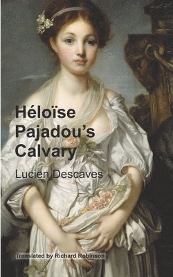 Heloise Pajadou's Calvary 1