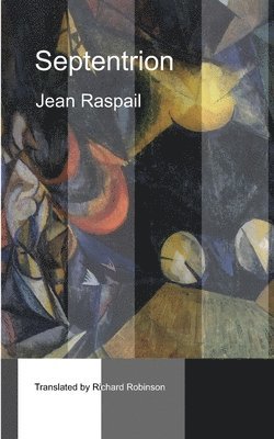 Jean Raspail - Septentrion, Häftad