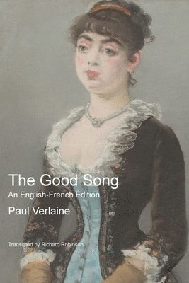 Paul Verlaine - Good Song, Häftad