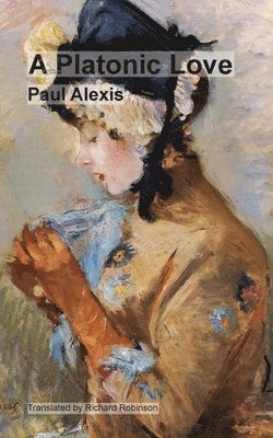 Paul Alexis - Platonic Love, Häftad