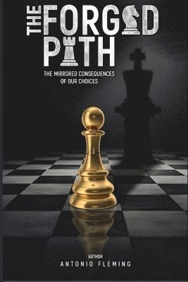 Antonio Fleming - Forged Path, Häftad