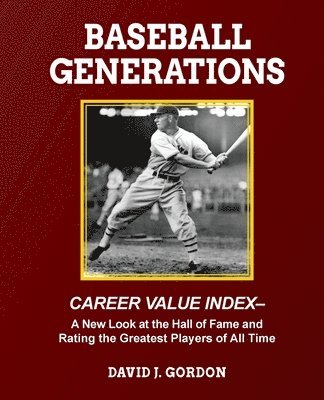David J Gordon - Baseball Generations, Häftad
