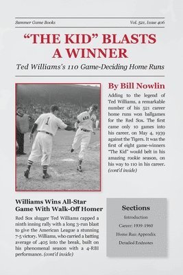 Bill Nowlin - "The Kid" Blasts a Winner, Häftad