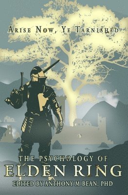 bokomslag The Psychology of Elden Ring