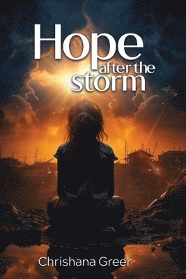 Hope after the Storm 1