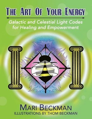 Mari Beckman, Patricia Brack - Art of Your Energy, Häftad