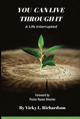 Vicky Richardson - You Can Live Through It, Häftad