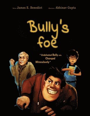 Bully's foe 1