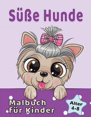 Susse Hunde Malbuch fur Kinder von 4-8 Jahren 1