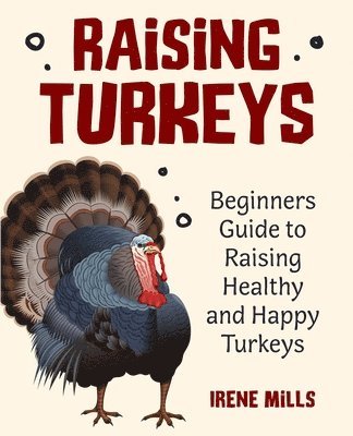 Raising Turkeys 1