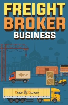 Freight Broker Business 1