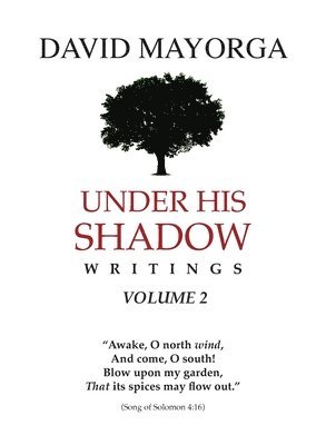bokomslag Under His Shadow Writings Volume 2