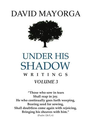 David Mayorga - Under His Shadow Volume 3, Häftad