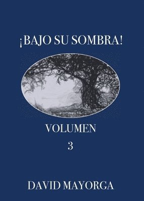 David Mayorga - Bajo Su Sombra Volumen 3, Häftad