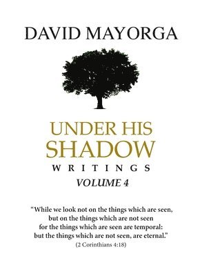 David Mayorga - Under His Shadow Volume 4, Häftad