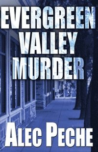 bokomslag Evergreen Valley Murder