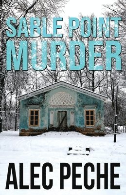Alec Peche - Sable Point Murder, Häftad
