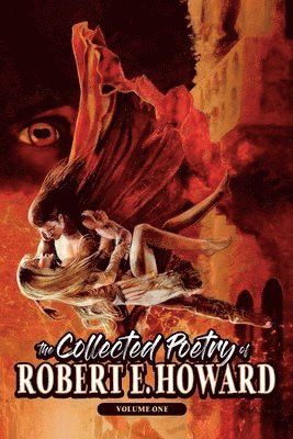 bokomslag Collected Poetry of Robert E. Howard, Volume 1