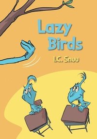 bokomslag Lazy Birds
