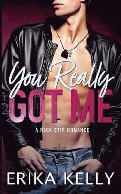 Erika Kelly - You Really Got Me, Häftad