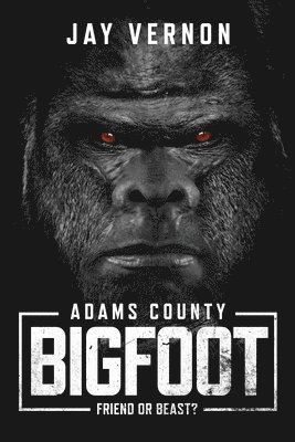 bokomslag Adams County Bigfoot